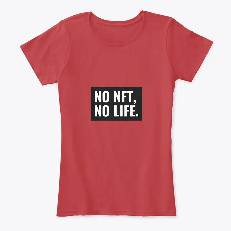 No NFT, No Life