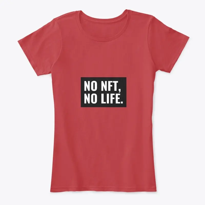 No NFT, No Life