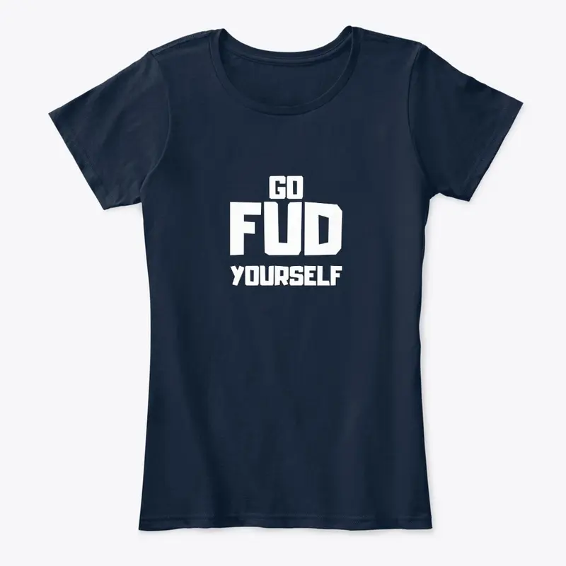 Go FUD Yourself